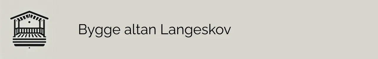 Bygge altan Langeskov